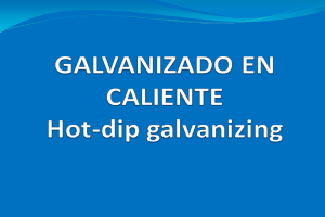 Galvanización en caliente por inmersión