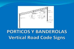 Vertical road code signs